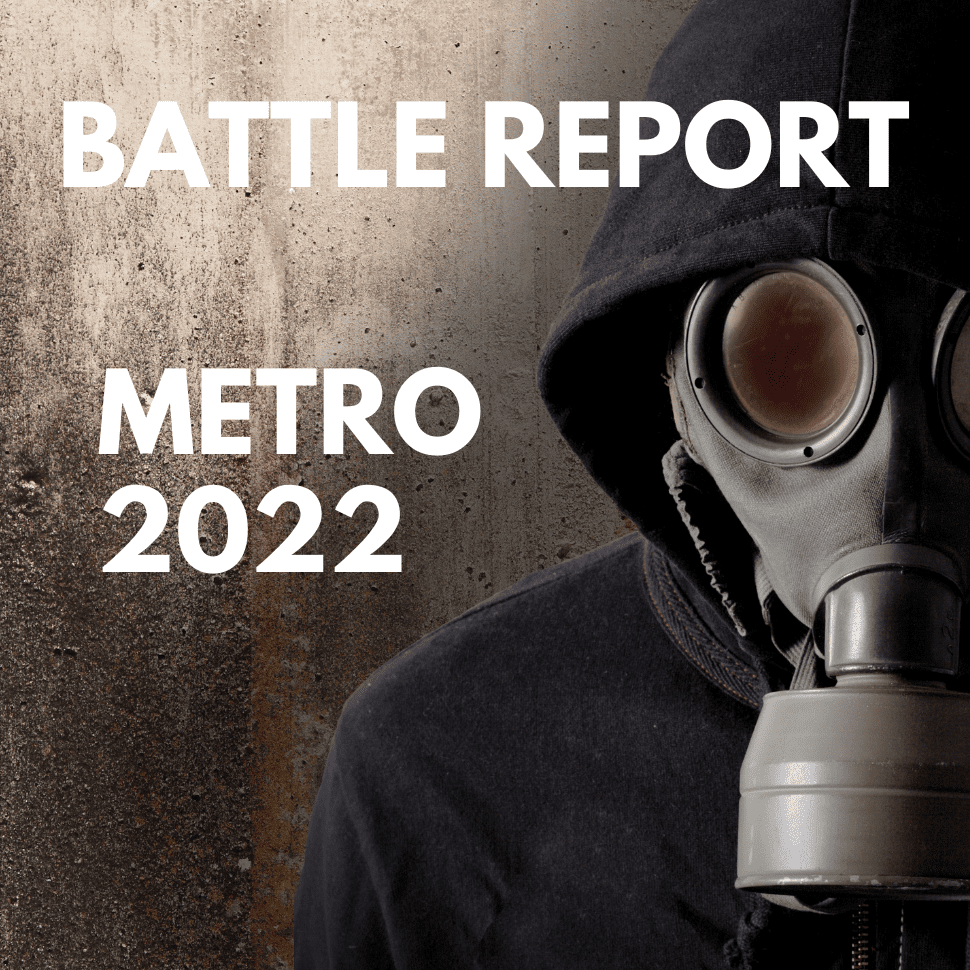 BATTLE REPORT: METRO 2022 z pohledu Pašeráků